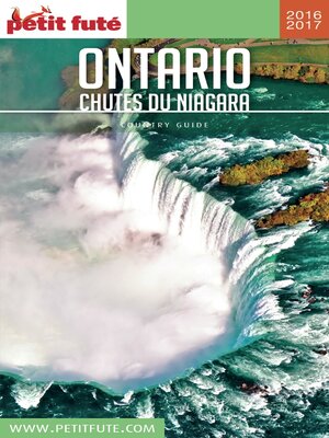 cover image of ONTARIO—CHUTES DU NIAGARA 2016/2017 Petit Futé